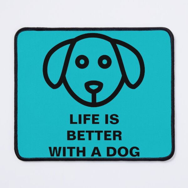 Item preview, Life is better with a dog designed and sold by JanitaHinkle.