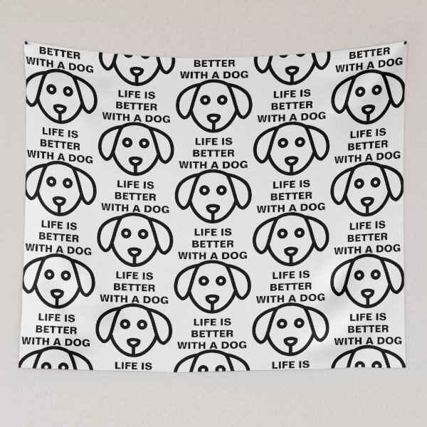 Item preview, Life is better with a dog designed and sold by JanitaHinkle.