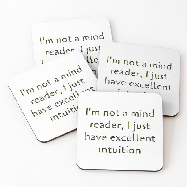 Item preview, I'm not a mind reader, I just have excellent intuition designed and sold by Delemore Art.
