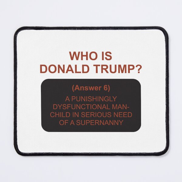 Item preview, Who's Trump: Answer 6 designed and sold by Politics-Corner.