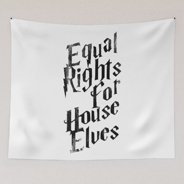 Item preview, House Elves Equal Rights designed and sold by beckyhdesigns.
