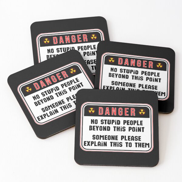 Item preview, DANGER:  No Stupid People Beyond This Point - Someone Please Explain This To Them - funny warning signs designed and sold by DesignsFromTW-S.