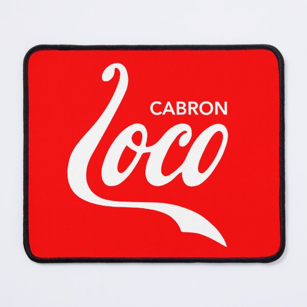 Item preview, LOCO CABRON. designed and sold by 5hertz.
