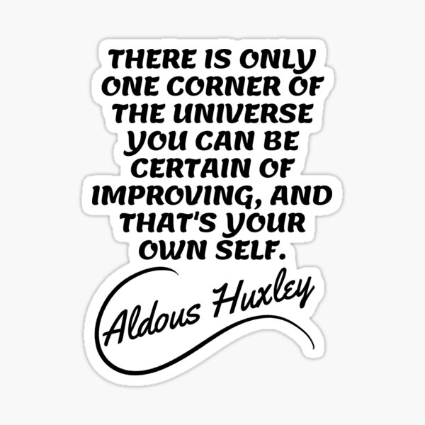 Item preview, Aldous Huxley Quotes - Your Own Self 2 designed and sold by Writer Quotes.