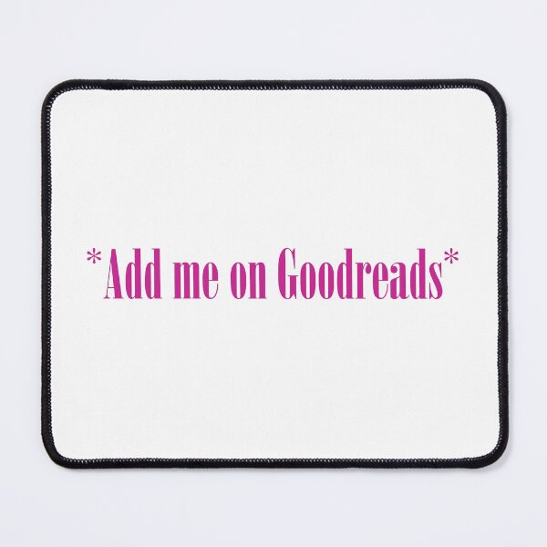 Item preview, add me on goodreads book aesthetic designed and sold by cccranch2011.