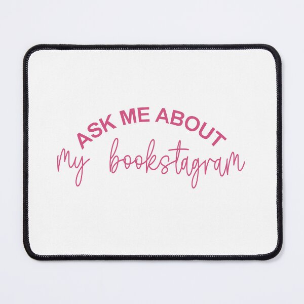 Item preview, Ask me about my bookstagram designed and sold by KimbeeCalderon.