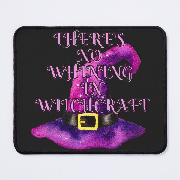 Item preview, No Whining in Witchcraft designed and sold by Vanessa Hogle.