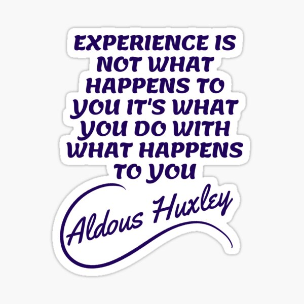 Item preview, Aldous Huxley Quotes - Experience 2 designed and sold by Writer Quotes.