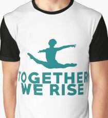 Together We Rise - All proceeds go to RAINN Graphic T-Shirt