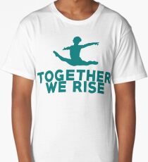 Together We Rise - All proceeds go to RAINN Long T-Shirt