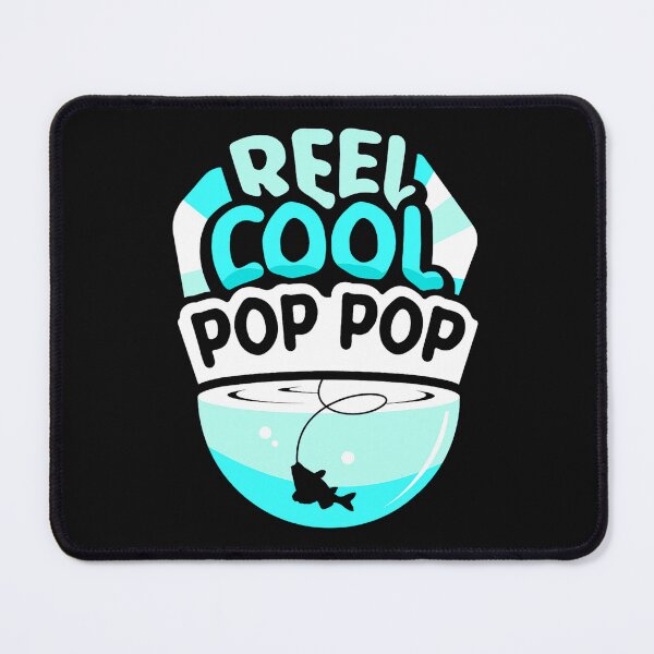 Item preview, Fishing Reel Cool Pop Pop Fisherman Fishing Fisher Sayings Fisher designed and sold by MyerMaine.