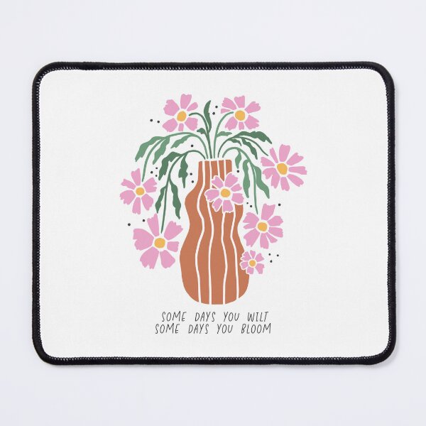 Item preview, Some days you wilt, some days you bloom designed and sold by ByTaraLouise.