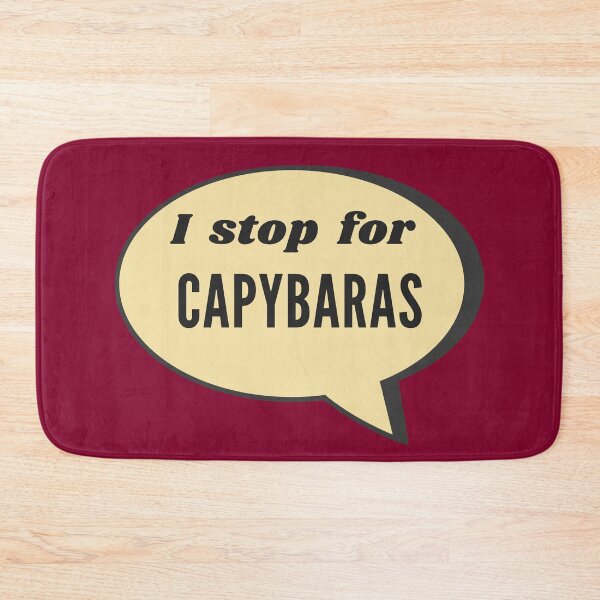 Item preview, I Stop for Capybaras designed and sold by Brasilia.