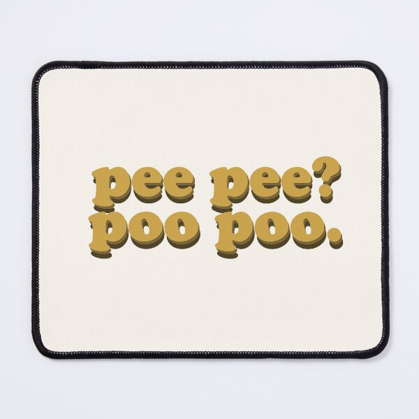 Item preview, pee pee? poo poo. designed and sold by cyberstyle.
