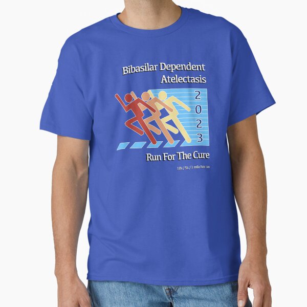 Item preview, Bibasilar Dependent Atelectasis - Run For The Cure designed and sold by justwaterthanks.
