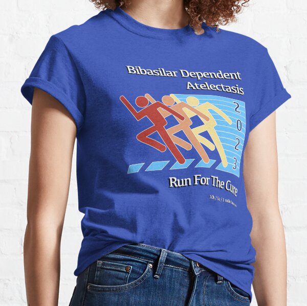 Item preview, Bibasilar Dependent Atelectasis - Run For The Cure designed and sold by justwaterthanks.