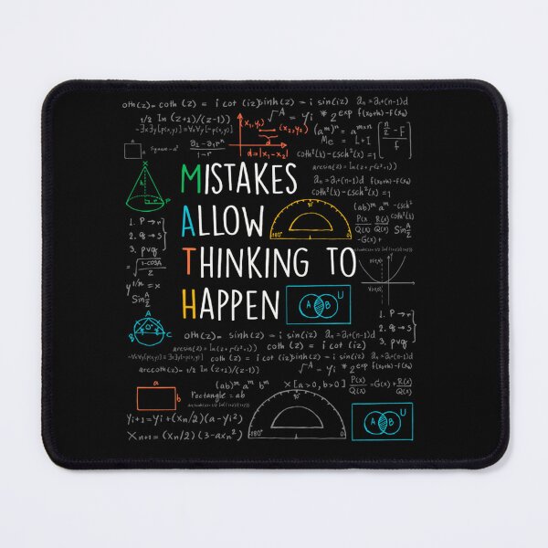 Item preview, Mistakes Allow Thinking to Happen - Math Teacher Quotes Funny maths designed and sold by Kristinauhn.