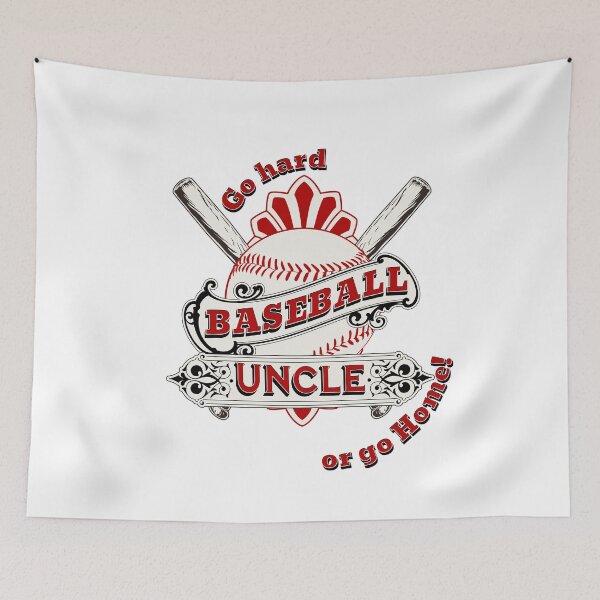 Item preview, Baseball Uncle: go hard or go home! designed and sold by ArtisticSparkle.