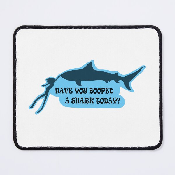 Item preview, Have You Booped A Shark Today? designed and sold by LeeleeS5.