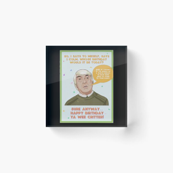 Item preview, Derry Girls Orla Uncle Colm Birthday designed and sold by hawthor-nekandi.