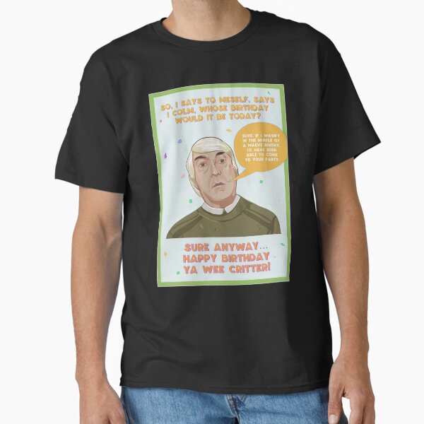 Item preview, Derry Girls Orla Uncle Colm Birthday designed and sold by hawthor-nekandi.