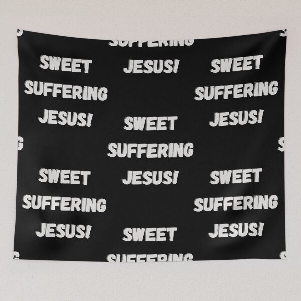 Item preview, Derry Girls Quote, Sweet Suffering Jesus, Derry Girls TV Show designed and sold by hawthor-nekandi.