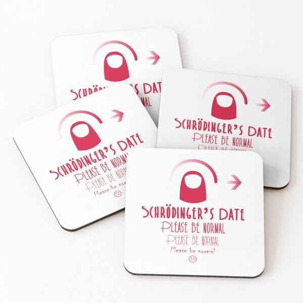 Item preview, Schrödinger's adventures in online dating (please be normal) designed and sold by Relics Of The Day.