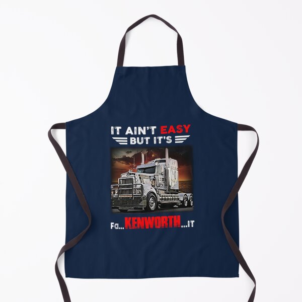 Item preview, Truck It Ainrsquot Easy But Itrsquos Fa Kenworth It Trending designed and sold by Lieuegar.