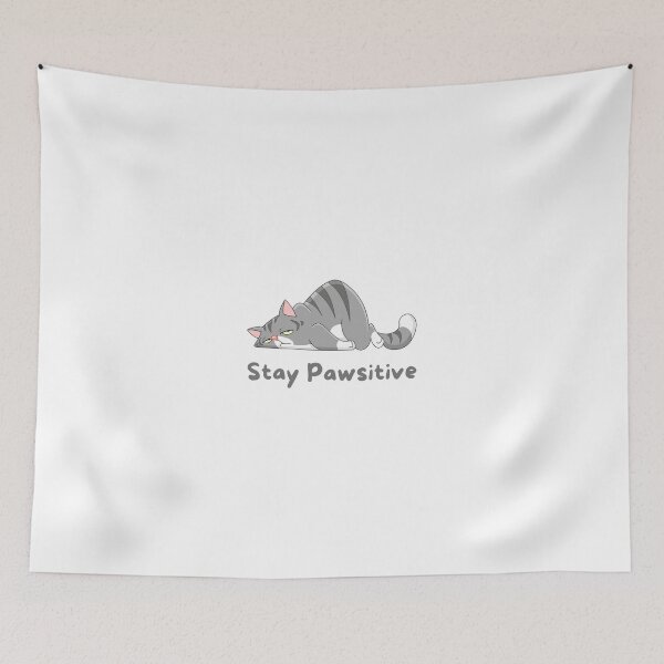 Item preview, Stay Pawsitive designed and sold by Queenrandomness.