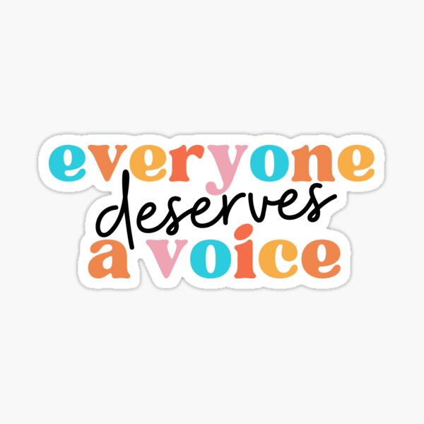Item preview, Everyone Deserves A Voice, SLP, Speech Language Pathology Gift designed and sold by yass-art.