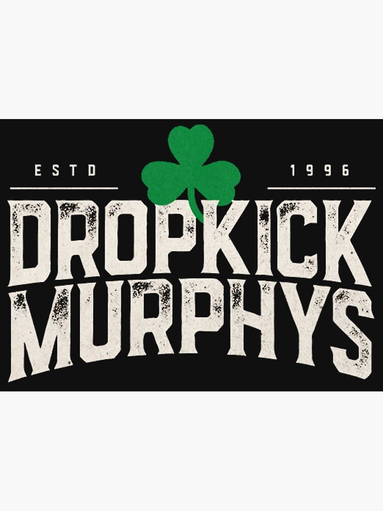 Dropkick Murphys Essential T-Shirt for Sale by ctassell4d