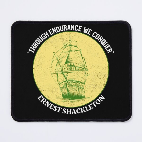 Item preview, Sir Ernest Shackleton - Through Endurance We Conquer designed and sold by PacificStreams.