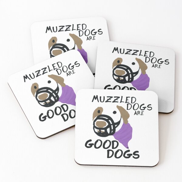 Item preview, muzzled dogs are good dogs designed and sold by zan doodles.