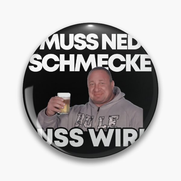 Item preview, Markus Rühl Meme Muss ned schmecke muss wirke   1	 designed and sold by vhfpbppdd5.