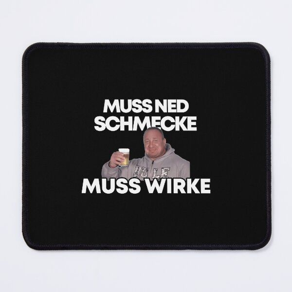 Item preview, Markus Rühl Meme Muss ned schmecke muss wirke   1	 designed and sold by vhfpbppdd5.