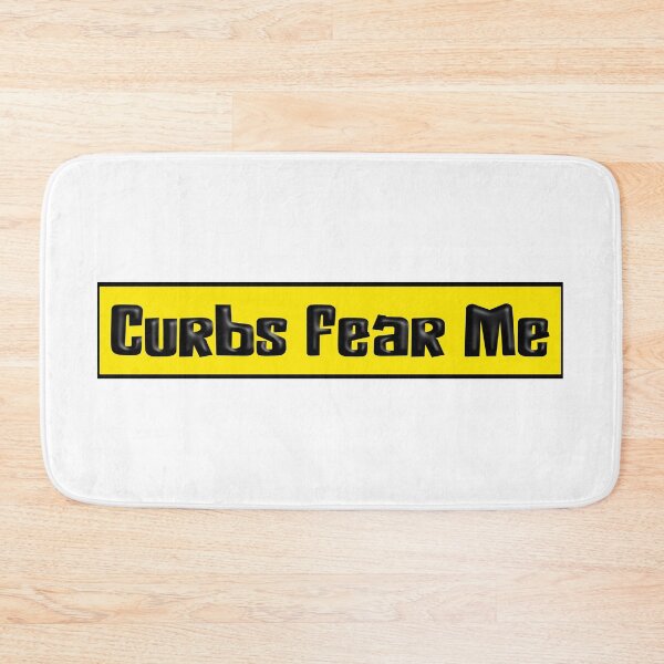 Item preview, Curbs Fear Me designed and sold by Puristock.
