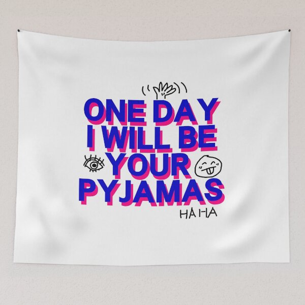 Item preview, I'll be a pajama designed and sold by ssimk.