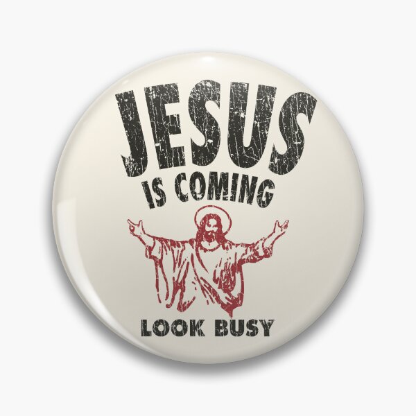 Item preview, Jesus is Coming, Look Busy 1992 designed and sold by AstroZombie6669.