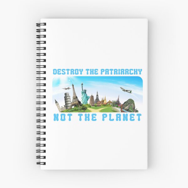 Item preview, Destroy the Patriarchy, Not the Planet designed and sold by DizzyShirts1.
