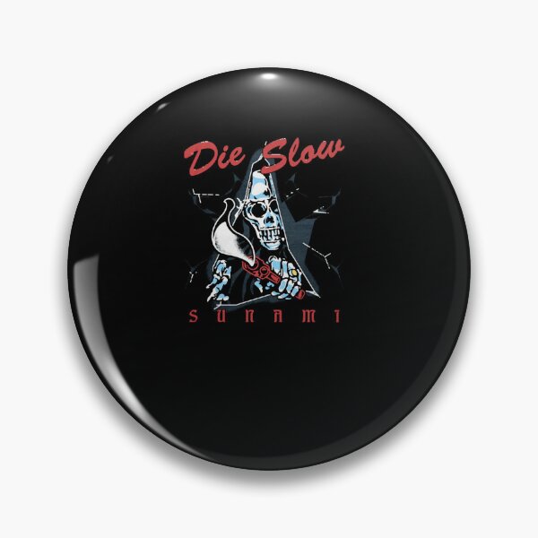 Item preview, Die Slow  Sunami  designed and sold by HowardVon.