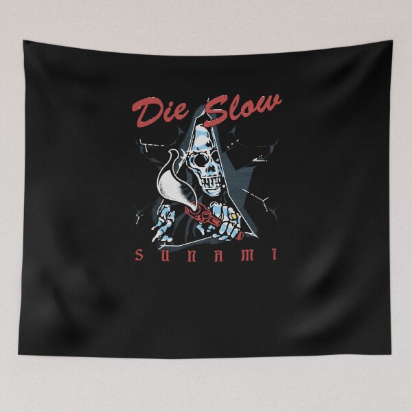 Item preview, Die Slow  Sunami  designed and sold by HowardVon.