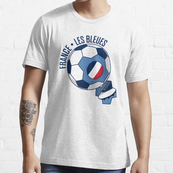 Les Bleues - France - French Flag Soccer / Football Fan Essential T-Shirt  for Sale by ClickForMore