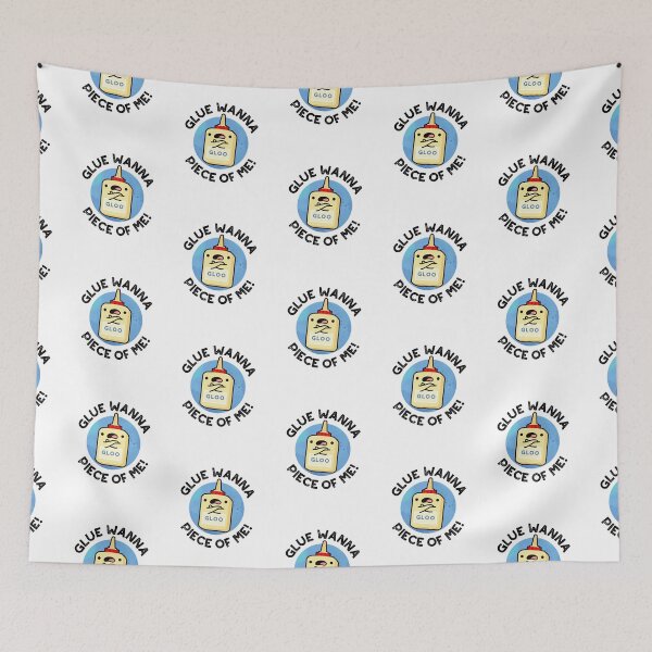 Item preview, Glue Wanna Piece Of Me Funny Puns  designed and sold by punnybone.