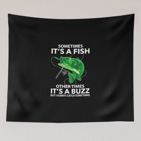 Item preview, Sometimes Its A Fish Other Times Its A Buzz Love Fishing designed and sold by SusanaHarlan.