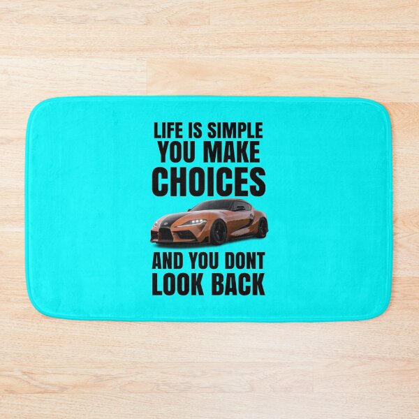 Item preview, Life is simple you make choices and you don't look back designed and sold by MOTOSHIFT.