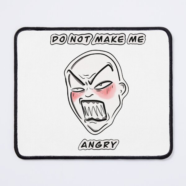 Item preview, Do not make me angry - comics style designed and sold by PigmalionArt.