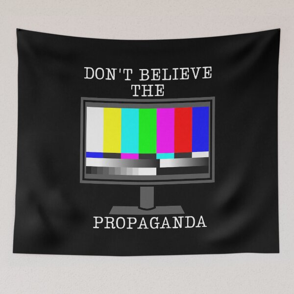 Item preview, Don't Believe Propaganda designed and sold by RockBeeDesigns.