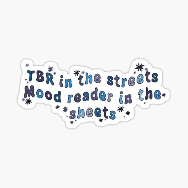 Item preview, TBR in the streets (blue) designed and sold by Kirsten Lia.