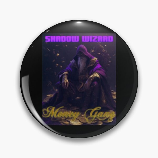 Item preview, Shadow Wizard Money Gang    designed and sold by LorisKish.