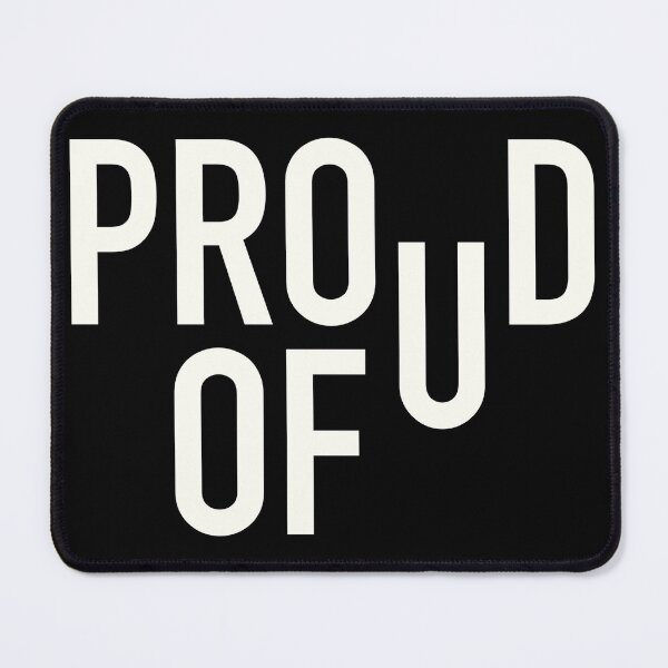 Item preview, Proud Of U designed and sold by RedFirecracker.
